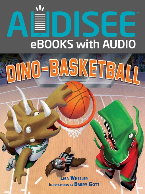 Title details for Dino-Basketball by Lisa Wheeler - Available